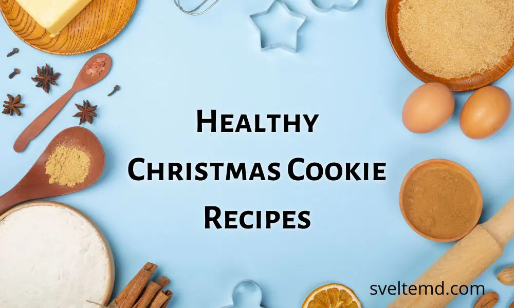 healthy christmas cookie recipes