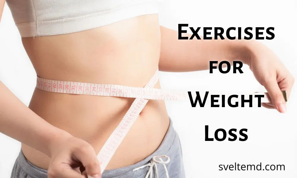 exercises for weight loss