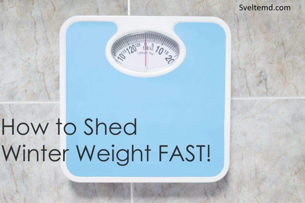 get rid of winter weight fast