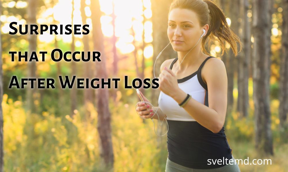 surprises that occur after weight loss
