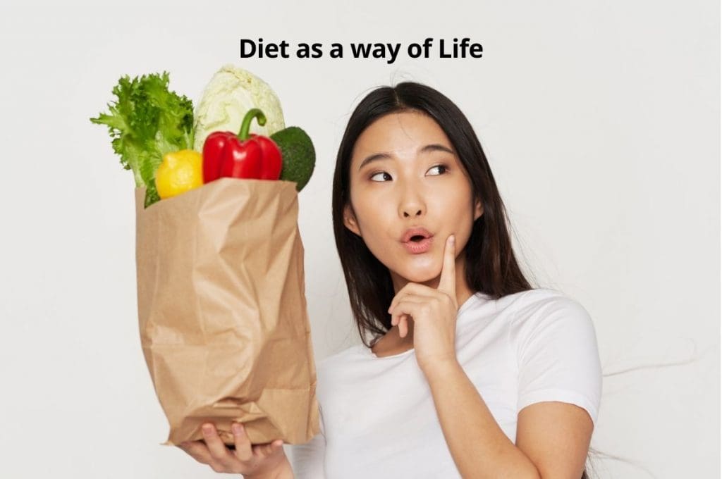 diet as a way of life