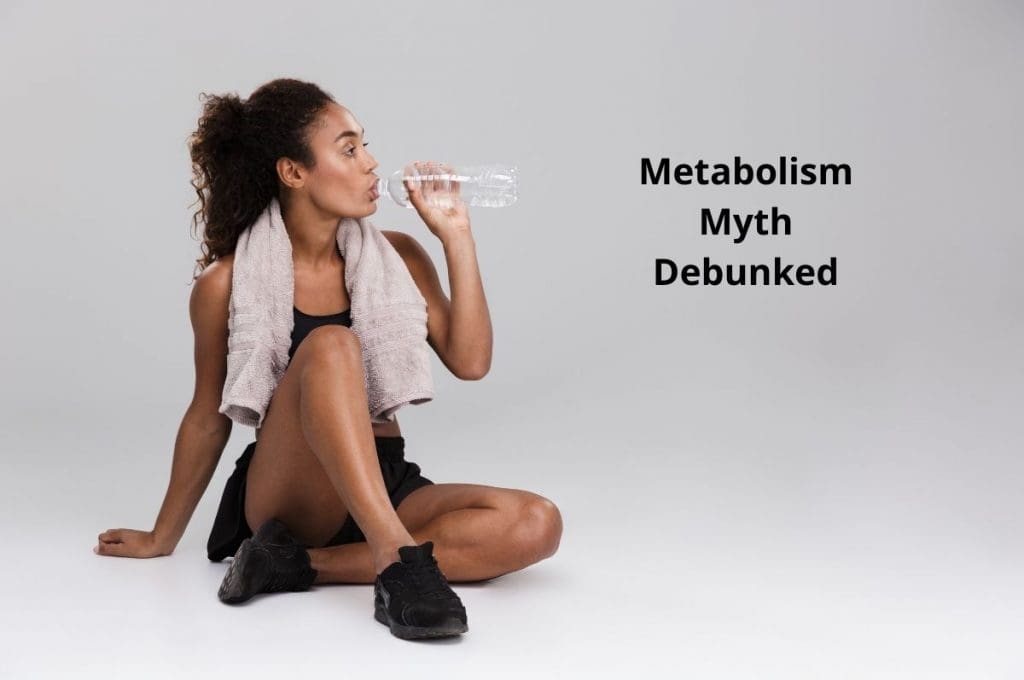 metabolism myth debunked
