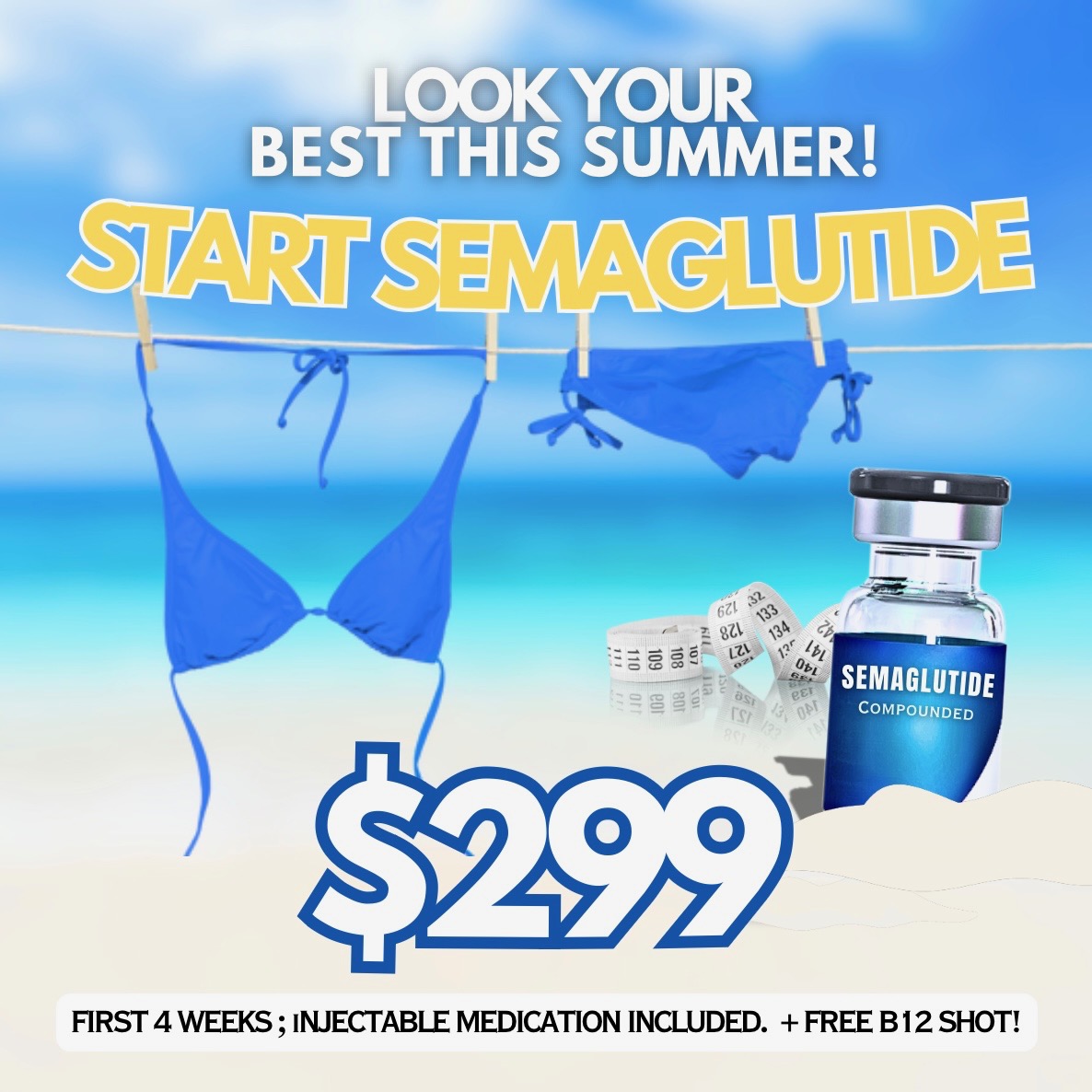 Semaglutide promotion showing beach scene with bikini bathing suit and semaglutide vial for $299